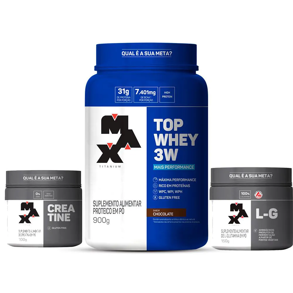 KIT TOP WHEY PROTEIN 3W 900G + CREATINA100G + GLUTAMINA150G MAX TITANIUM - CHOCOLATE