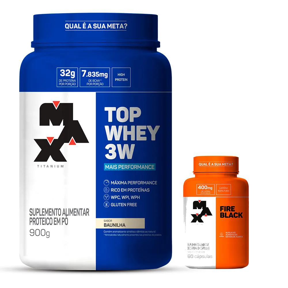 KIT TOP WHEY 3W + CAFEINA FIRE BLACK MAX TITANIUM - BAUNILHA
