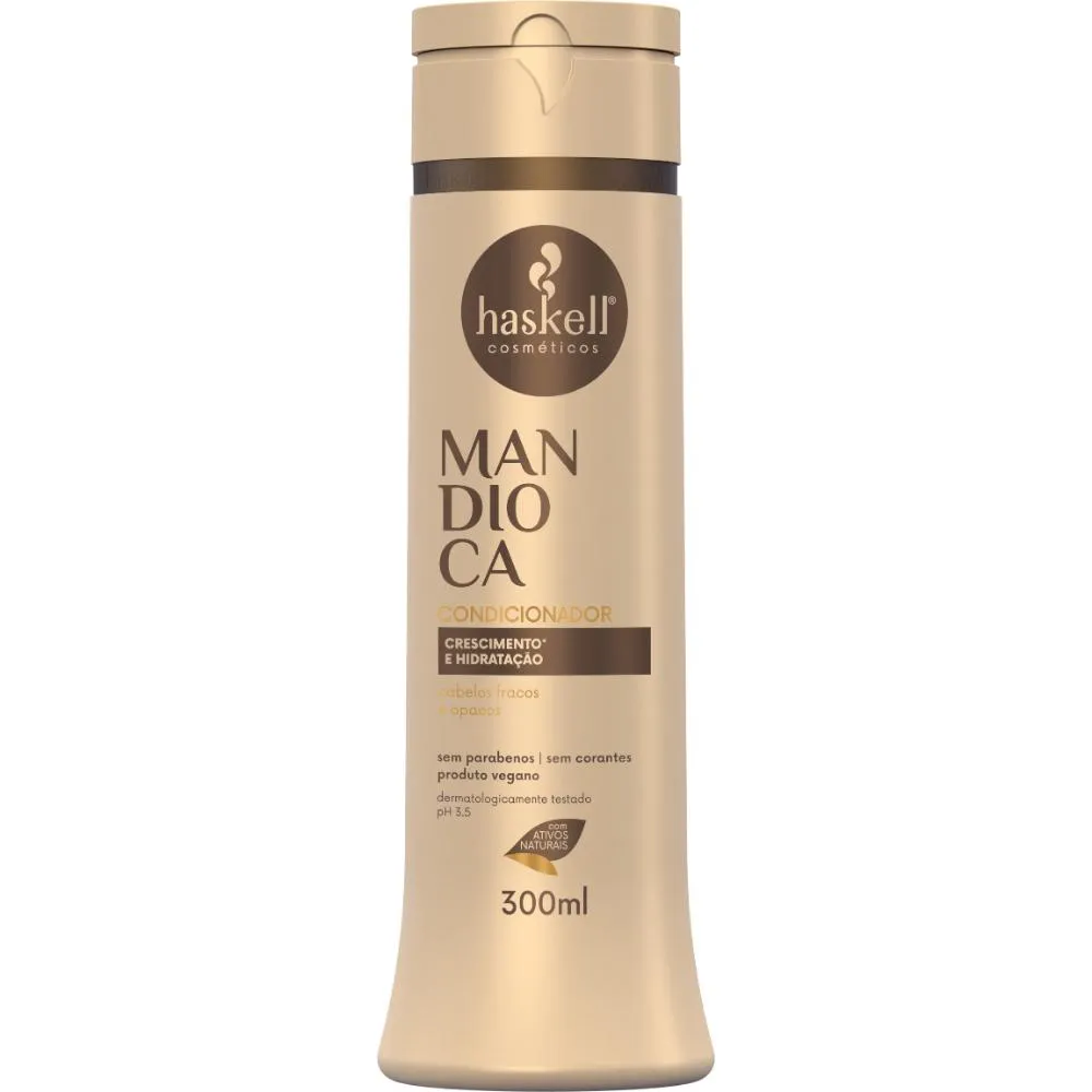 Condicionador Haskell Mandioca Hidratação e Crescimento 300 ML