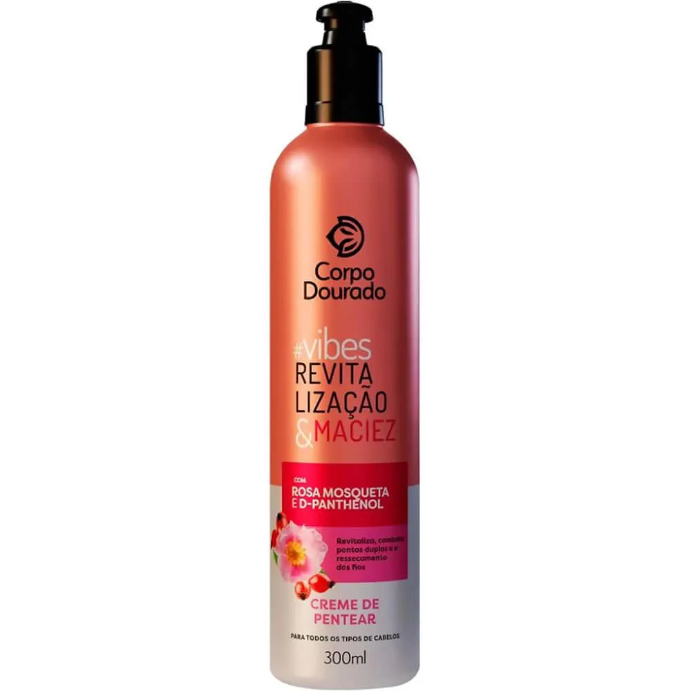 Corpo Dourado Vibes Revitalização - Creme de Pentear Rosa Mosqueta e Pantenol 300ml