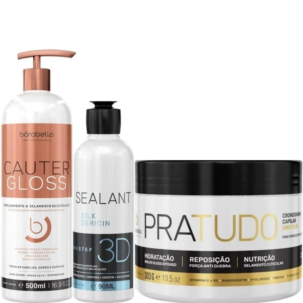 BORABELLA CAUTER GLOSS 500ML + SELAGEM 90ML + PRATUDO 300G