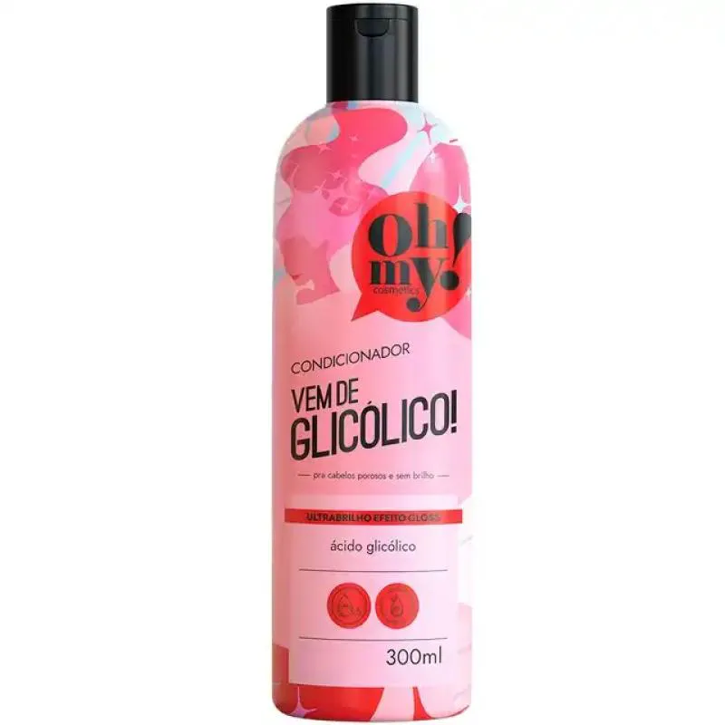 CONDICIONADOR VEM DE GLICóLICO OH MY 300ML