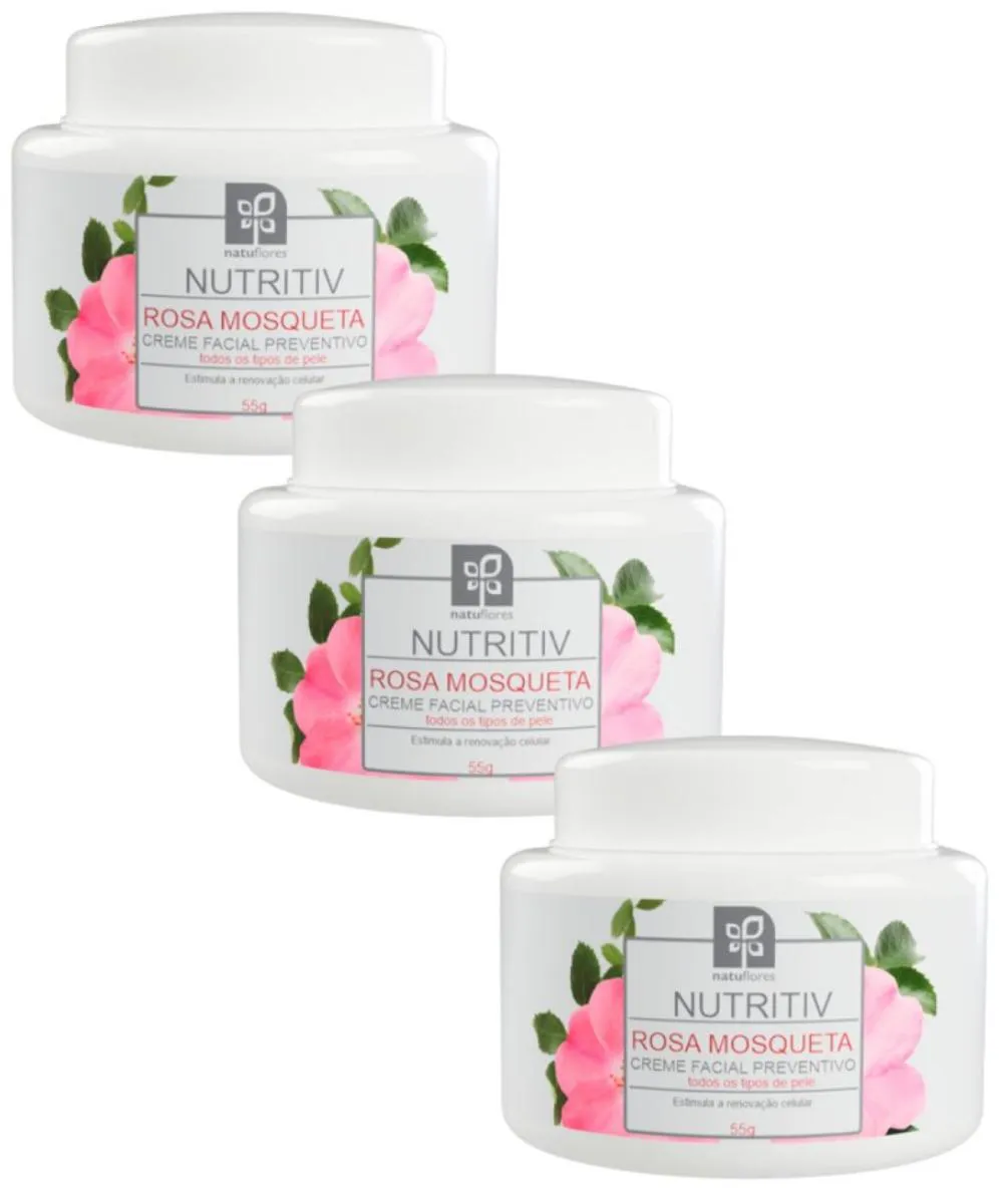 CREME FACIAL PREVENTIVO ROSA MOSQUETA NUTRITIV 55G NATUFLORES KIT 3UND