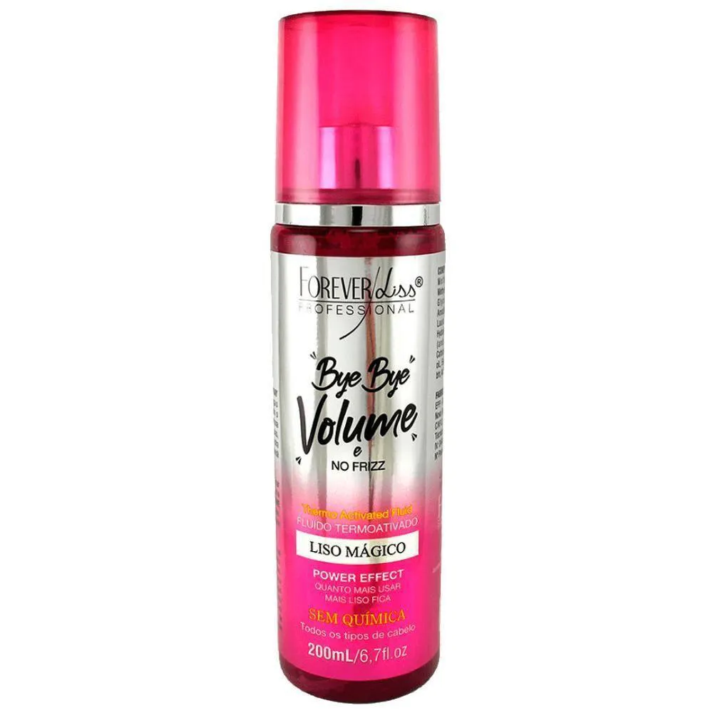 FOREVER LISS - BYE BYE VOLUME E FRIZZ 200ML