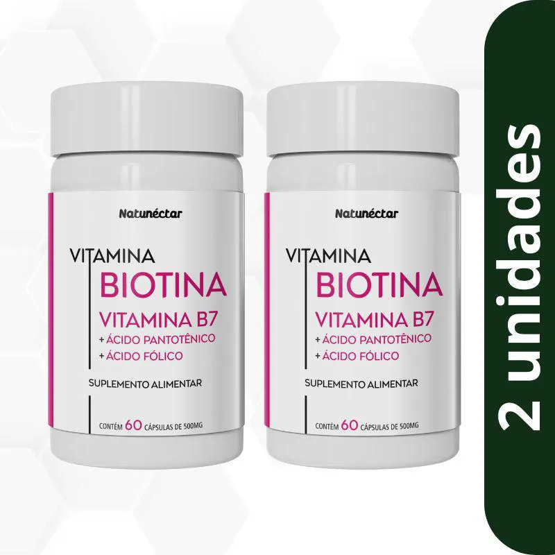 Kit Biotina Vitamina B5 e B9 Cabelos e Unhas 500mg Natunectar – 2 unid (120 cápsulas)