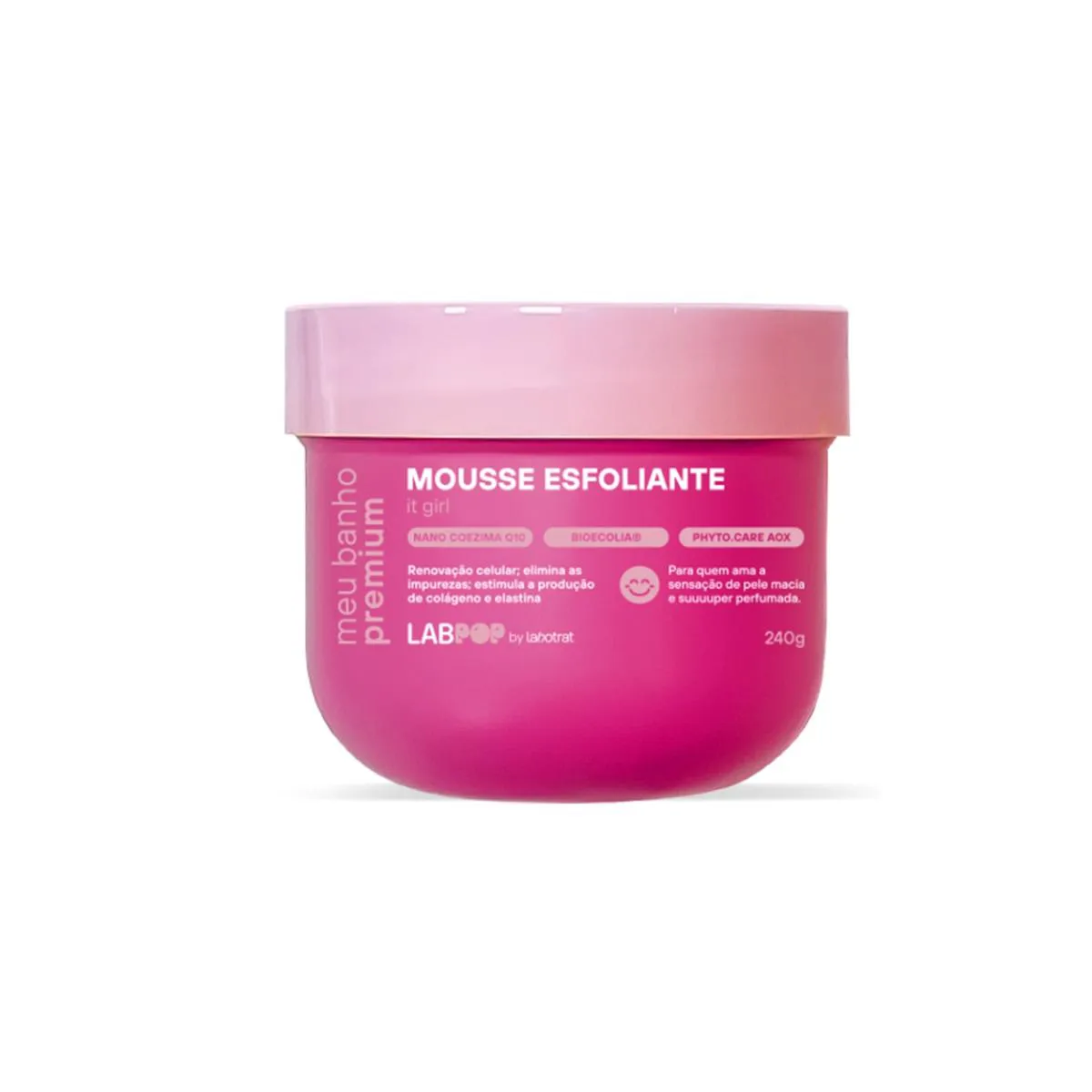 MOUSSE ESFOLIANTE CORPORAL IT GIRL LABPOP LABOTRAT 240G