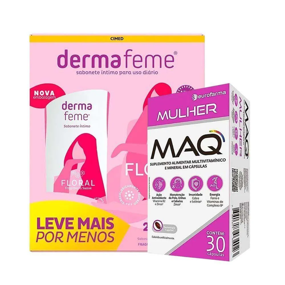 KIT MAQ MULHER EUROFARMA 30 CáPSULAS + KIT SABONETE ÍNTIMO DERMAFEME FLORAL 200ML