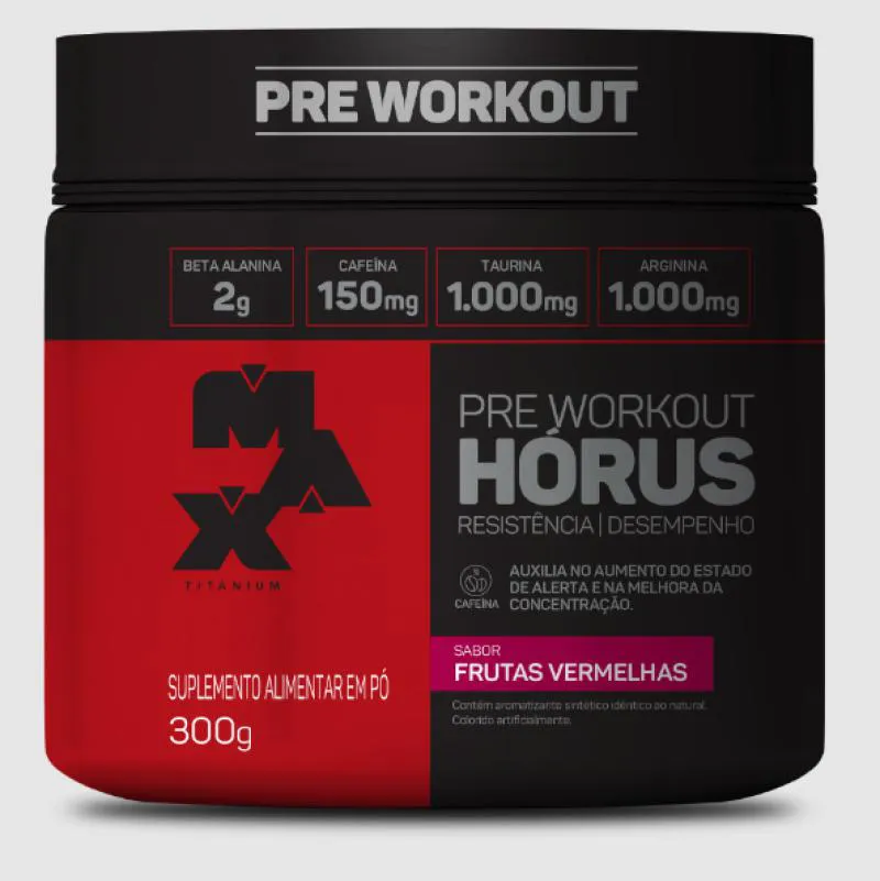 HORUS 300G MAX TITANIUM PRE TREINO FORçA FOCO Frutas Vermelhas