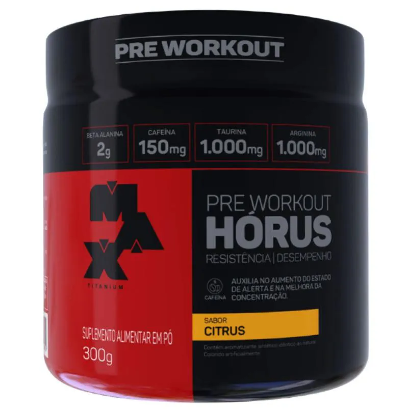 HORUS 300G MAX TITANIUM PRE TREINO FORçA FOCO Citrus