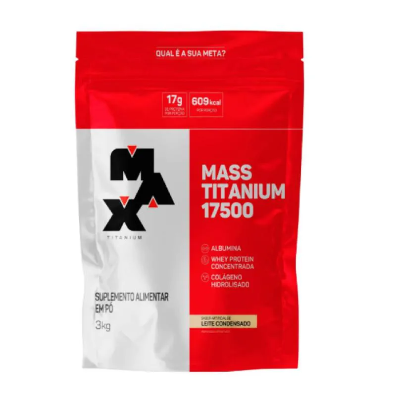 HIPERCALóRICO MASS TITANIUM 17500 - 3KG - MAX TITANIUM MASSA Leite Condensado