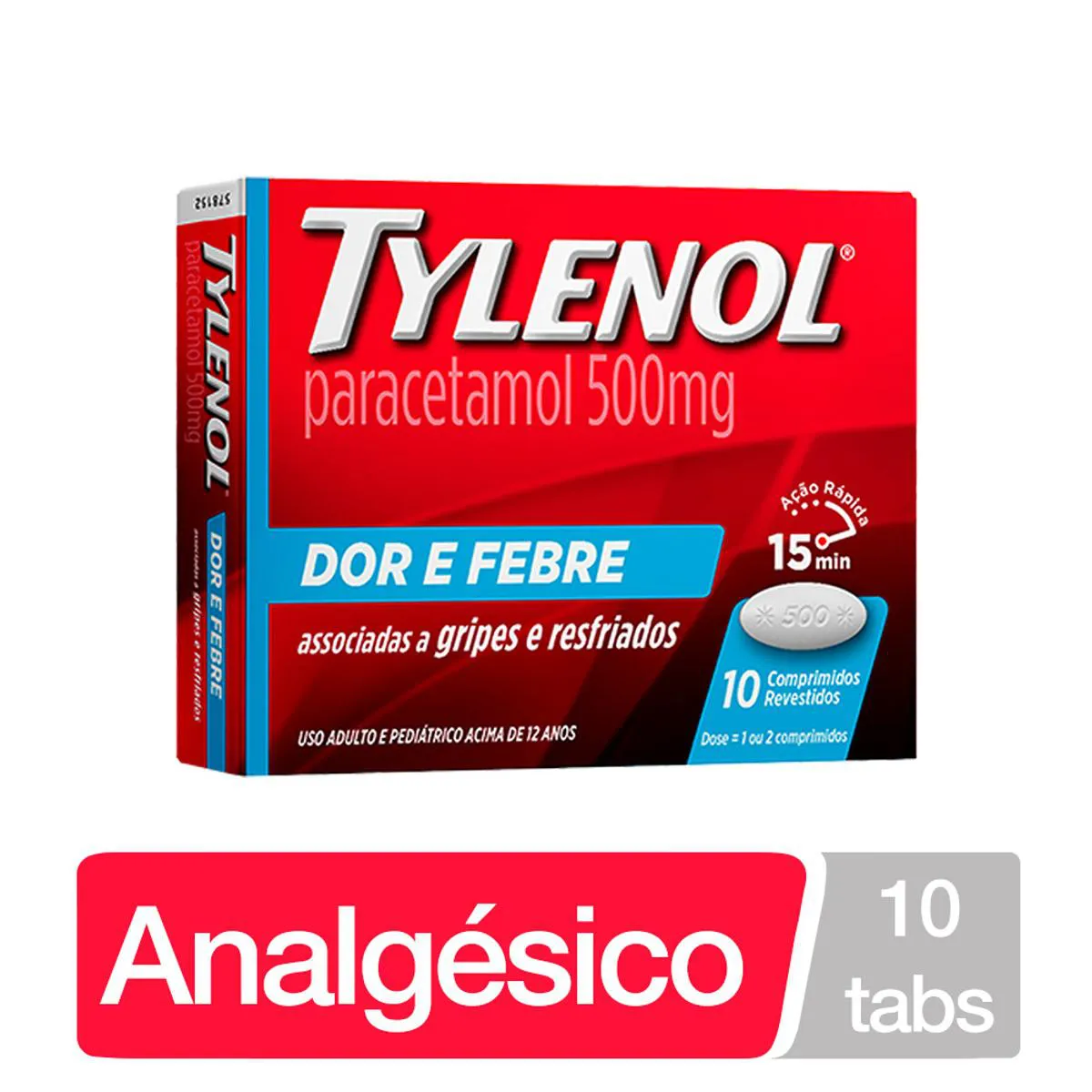 Tylenol Paracetamol 500mg Dor e Febre 10 comprimidos