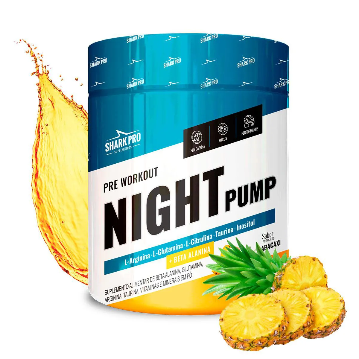 SHARK PRO - NIGHT PUMP - POTE 300G DE ENERGIA + PERFORMANCE E FOCO SEM CAFEíNA - ABACAXI