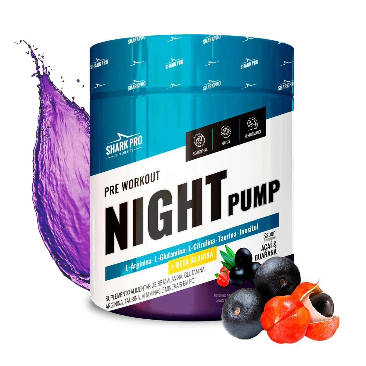 SHARK PRO - NIGHT PUMP - POTE 300G DE ENERGIA + PERFORMANCE E FOCO SEM CAFEíNA - AçAí E GUARANá