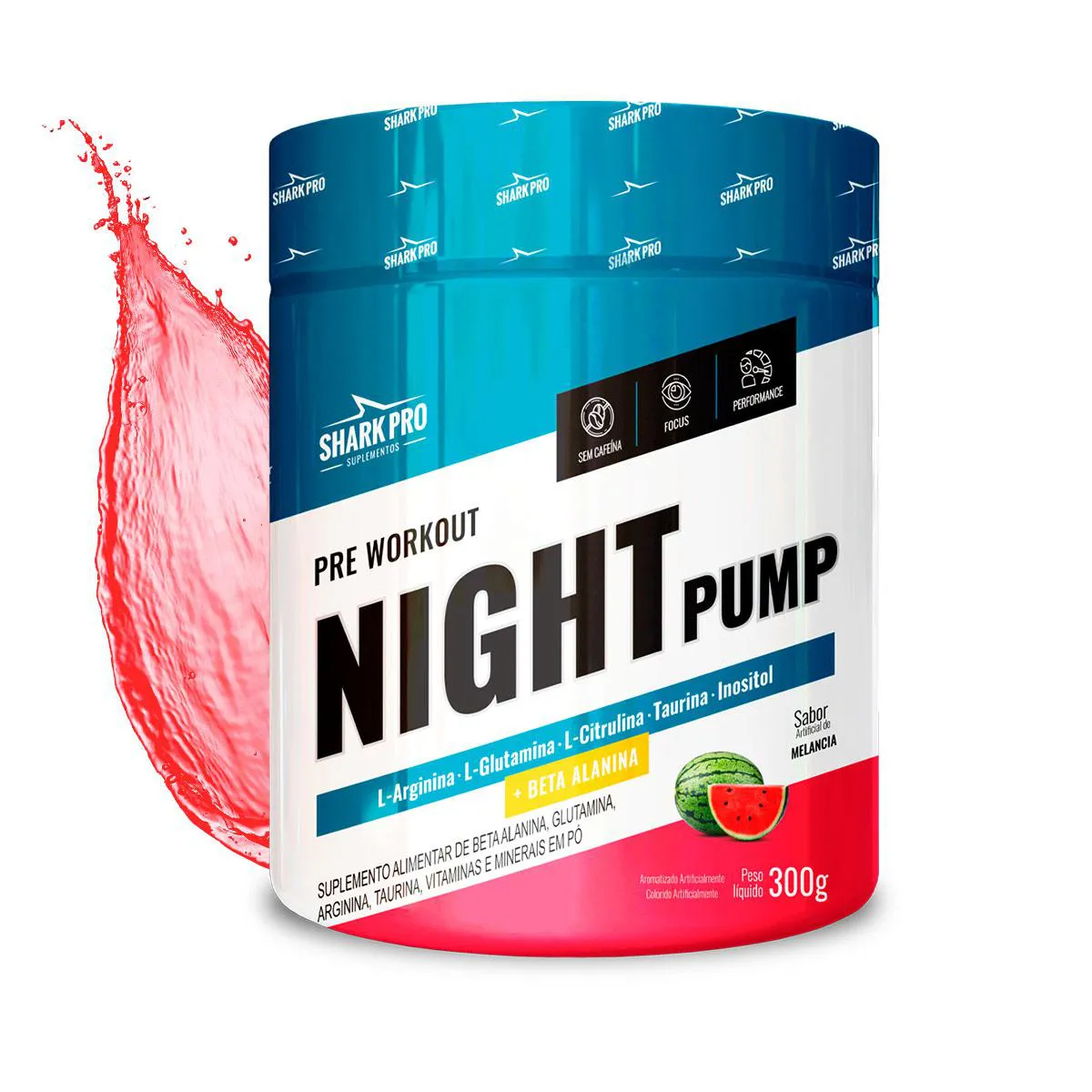 SHARK PRO - NIGHT PUMP - POTE 300G DE ENERGIA + PERFORMANCE E FOCO SEM CAFEíNA - MELANCIA0