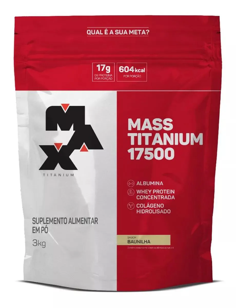 HIPERCALóRICO MASS TITANIUM 17500 REFIL BAUNILHA 3KG MAX TITANIUM