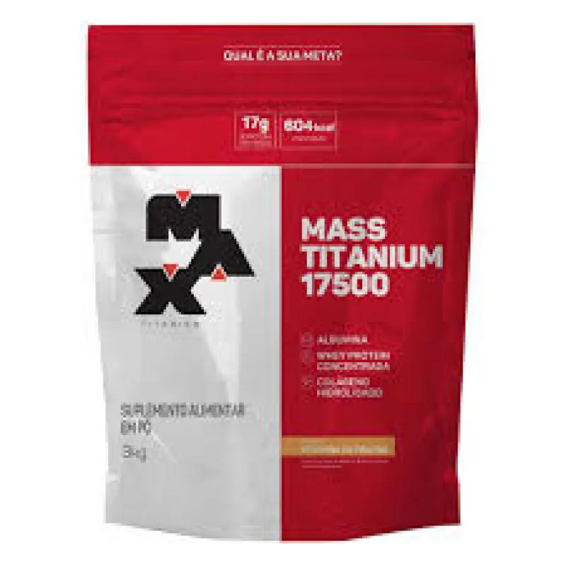 HIPERCALóRICO MASS TITANIUM 17500 REFIL SABOR VITAMINA DE FRUTAS 3KG MAX TITANIUM