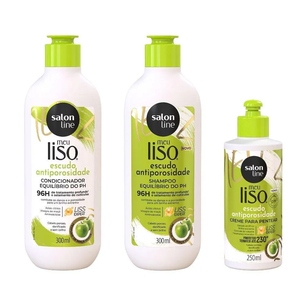 KIT SHAMPOO + CONDICIONADOR + CREME PARA PENTEAR MEU LISO ANTIPOROSIDADE