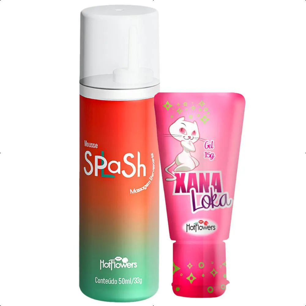 SPLASH MOUSSE DE MASSAGEM 50ML + XANA LOKA HOT FLOWERS 15G