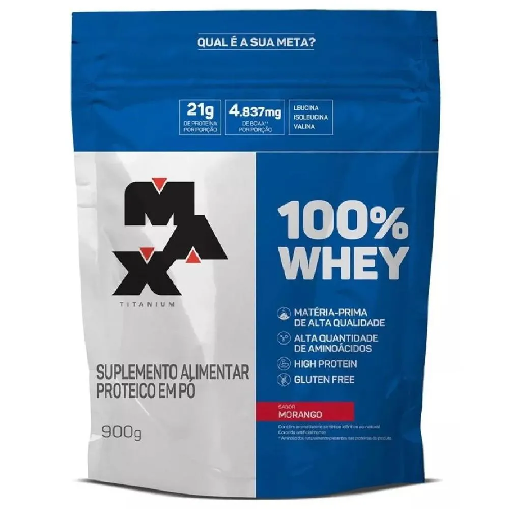 100% WHEY REFIL MORANGO (900G) - MAX TITANIUM