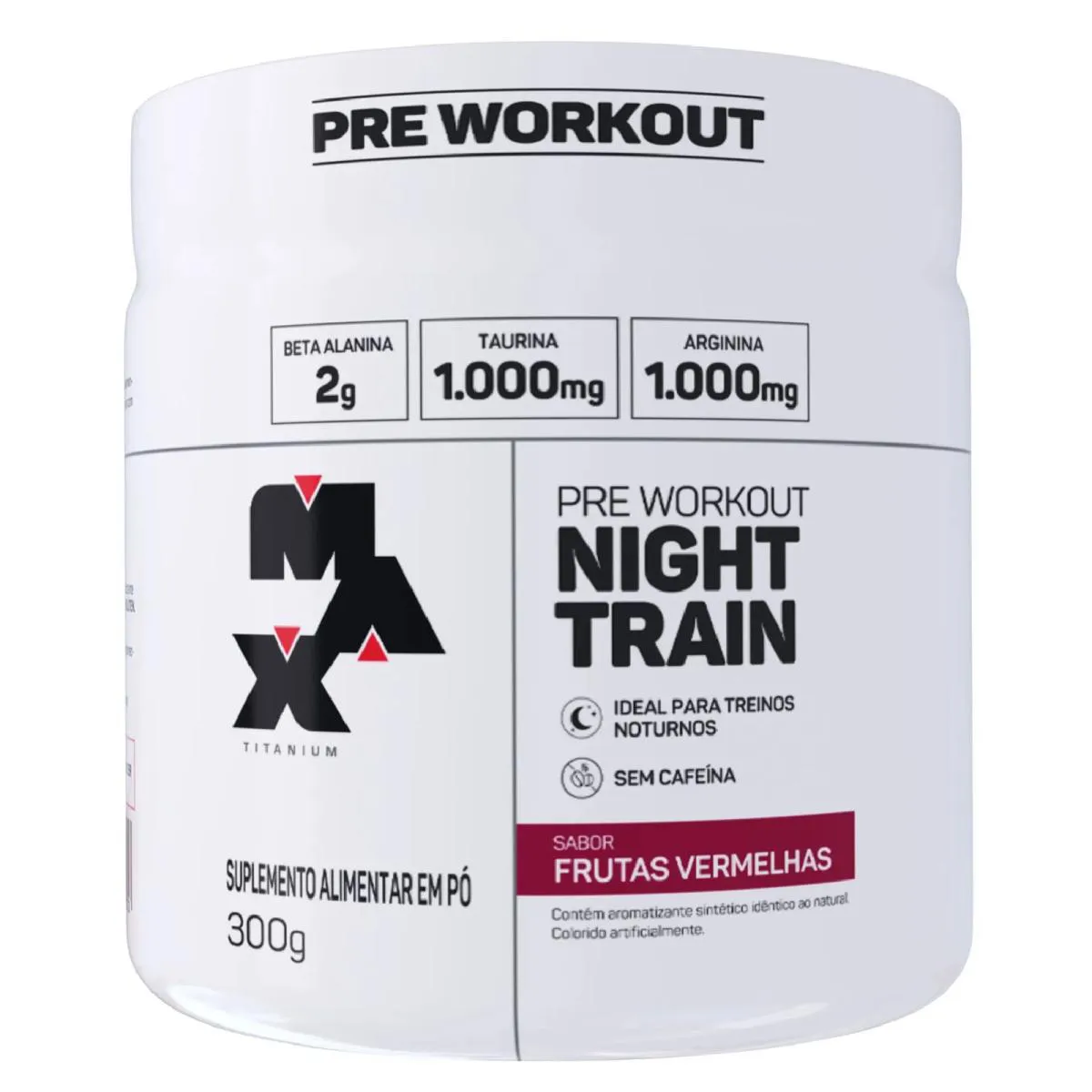 NIGHT TRAIN FRUTAS VERMELHAS (300G) - MAX TITANIUM