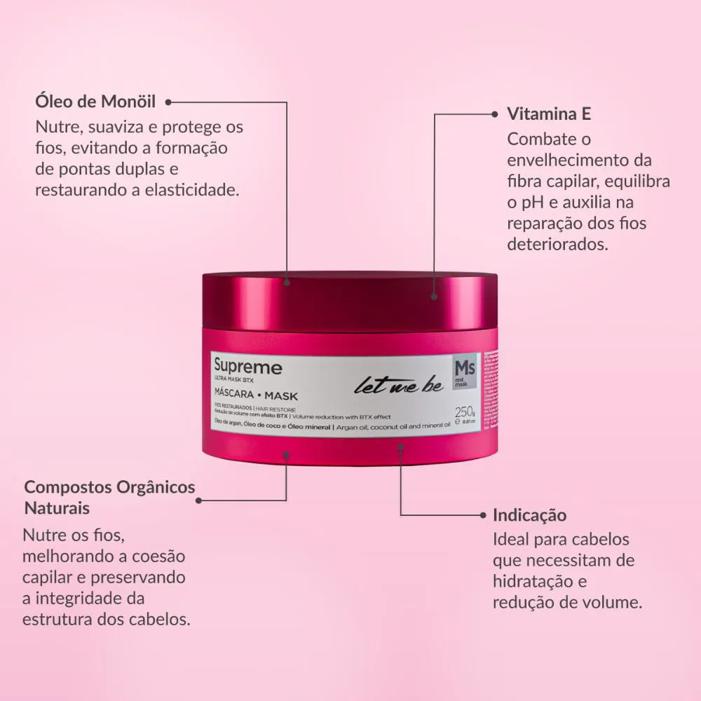 Mascara Let Me Be Supreme 250 G 1447458 | Drogasil