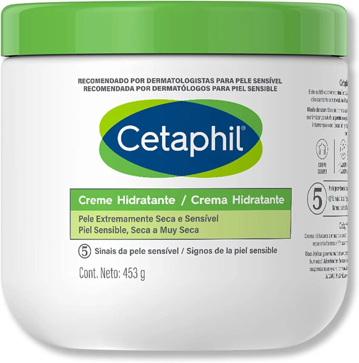 CETAPHIL CREME HIDRATANTE PELE EXTREMAMENTE SECA E SENSíVEL 453G