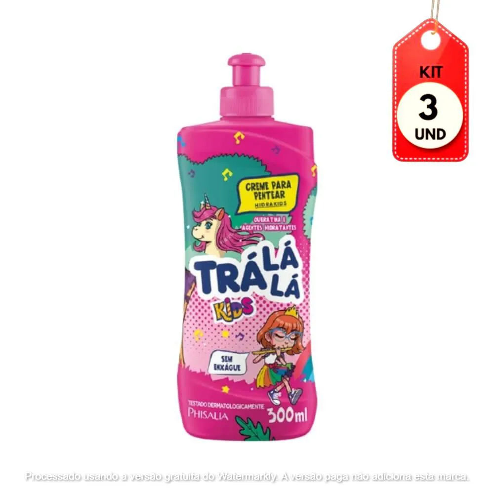 KIT C/03 TRALáLá HIDRAKIDS CREME P/ PENTEAR 300ML
