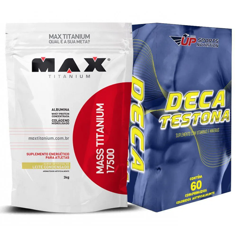 Kit Hipercalórico Max Titanium Mass Titanium 17500 Leite Condensado 3kg + Deca Testona Up Sports Nutrition 60 Comprimidos