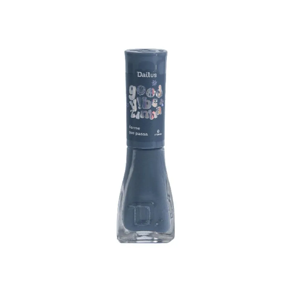 ESMALTE DAILUS GOOD VIBEZINHA DORME QUE PASSA