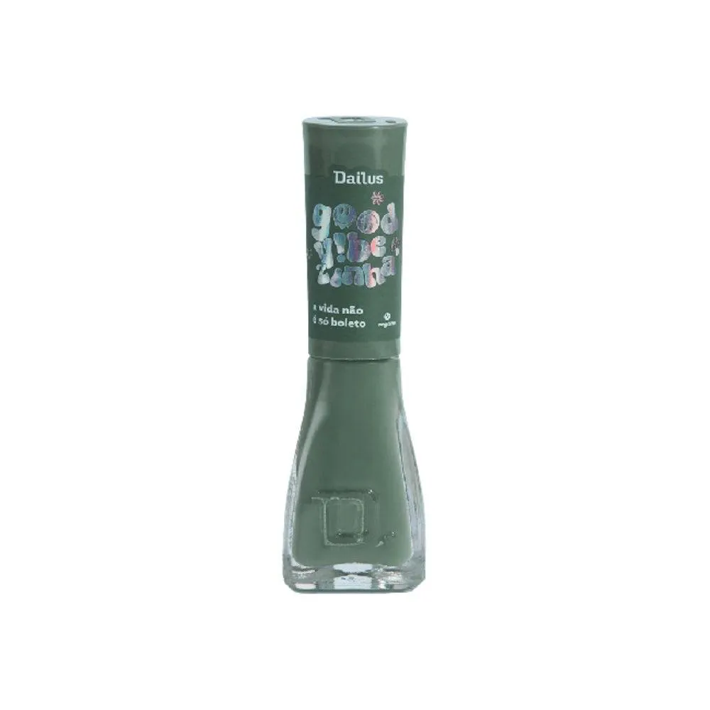 ESMALTE DAILUS GOOD VIBEZINHA NãO É Só BOLETO