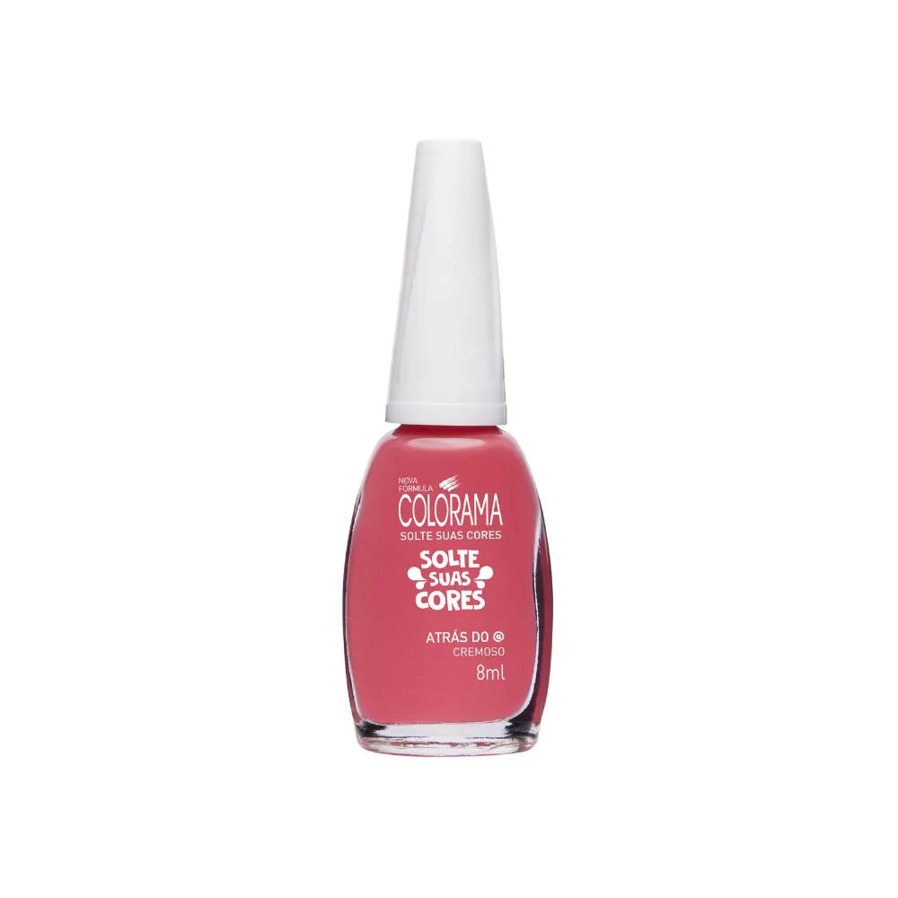 ESMALTE COLORAMA SOLTE SUAS CORES ATRáS DO @