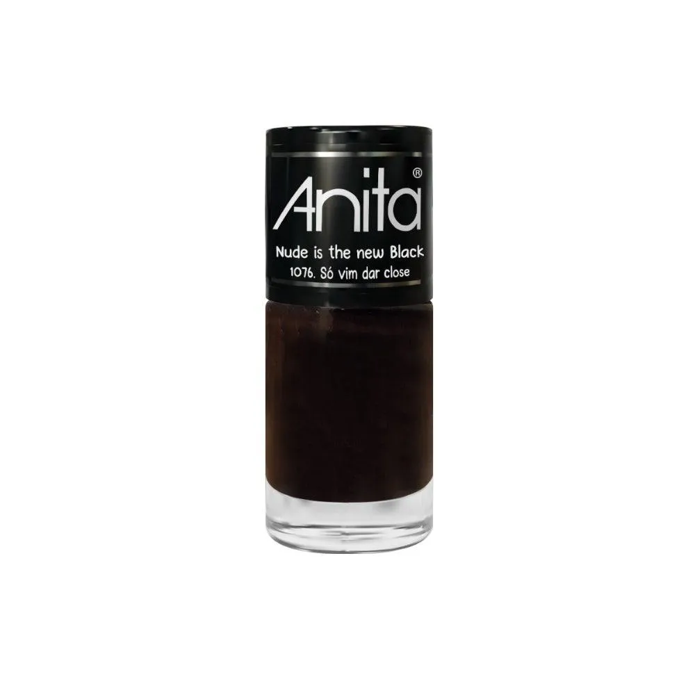 ESMALTE ANITA ANITA NUDE IS THE NEW BLACK Só VIM DAR CLOSE