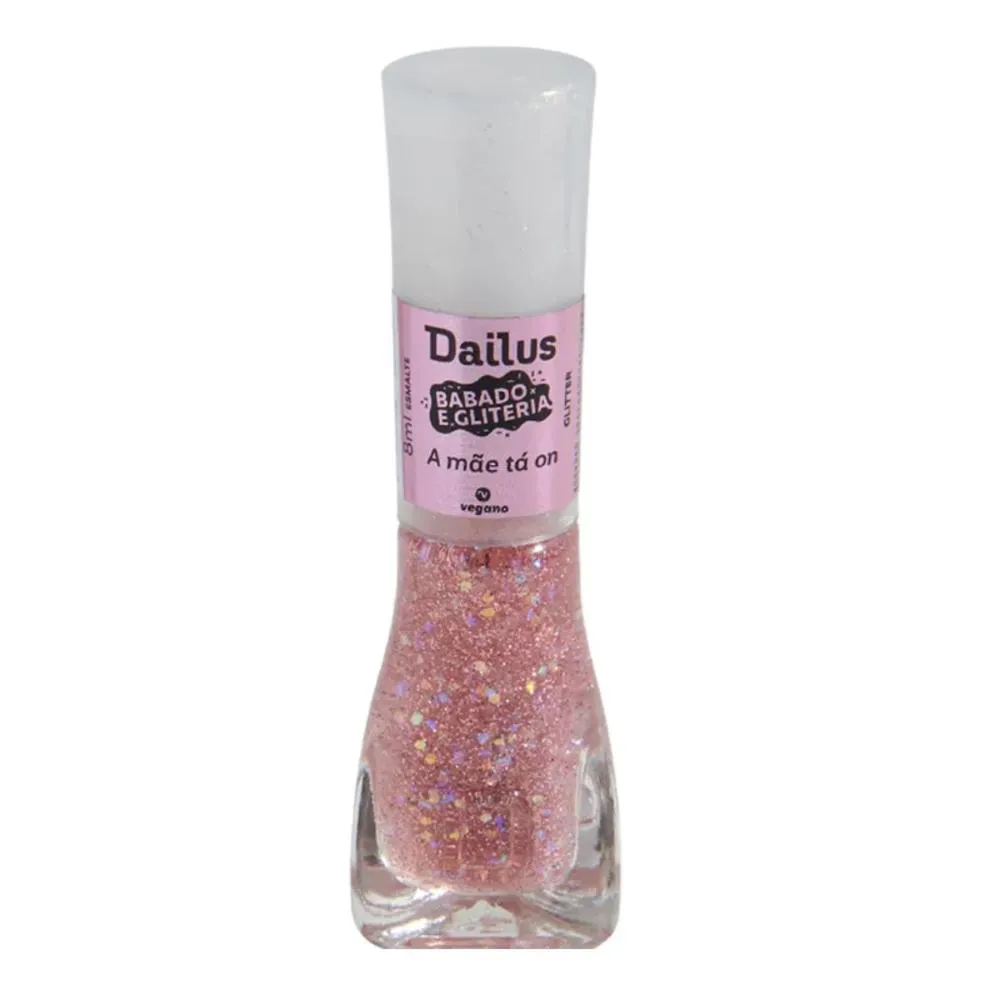 ESMALTE DAILUS BABADO E GLITERIA 8ML A MAE TA ON