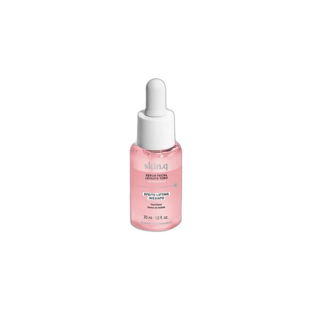 QUEM DISSE BERENICE SKIN.Q SéRUM FACIAL LEVANTA TUDO 30ML