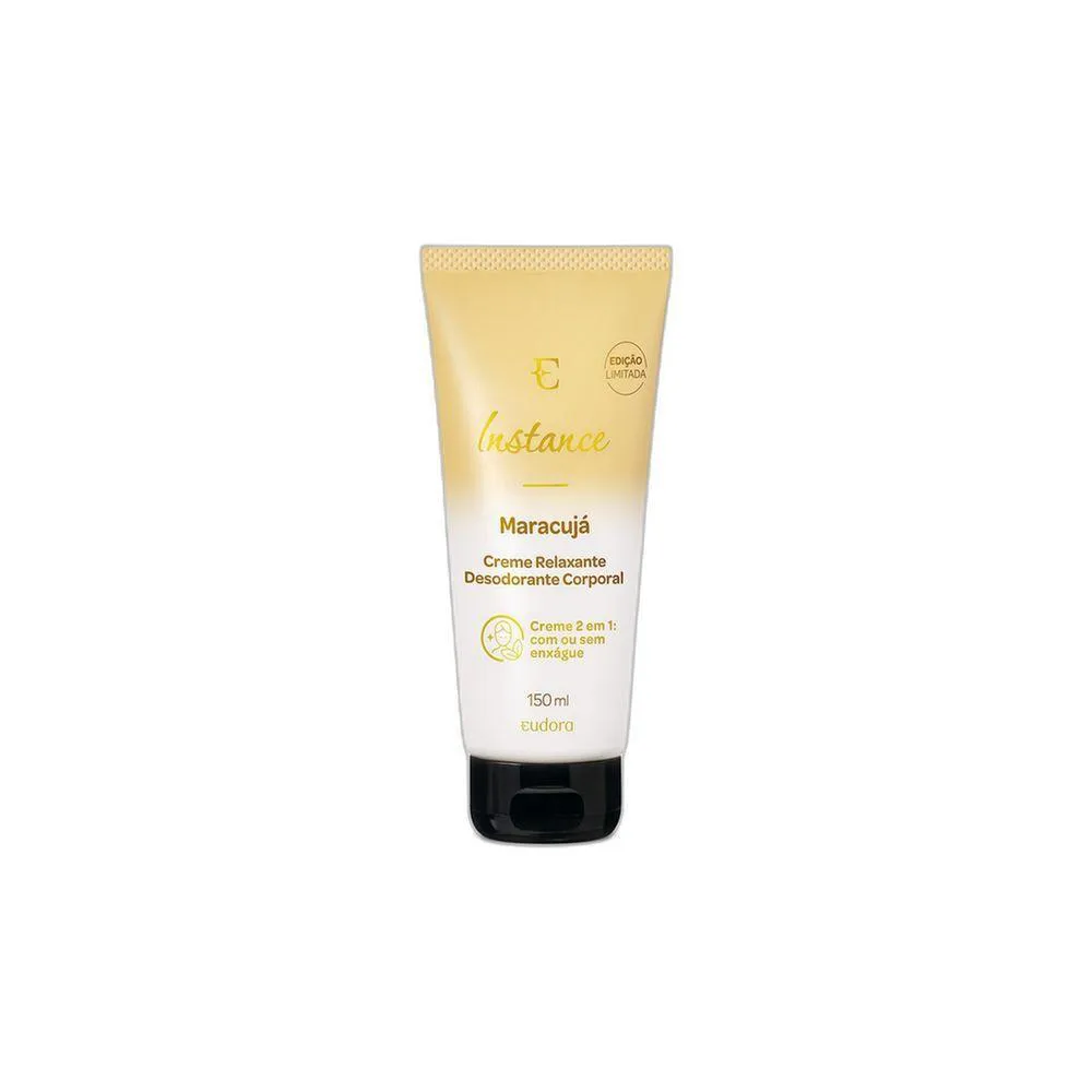 EUDORA INSTANCE MARACUJá CREME RELAXANTE CORPORAL 150ML