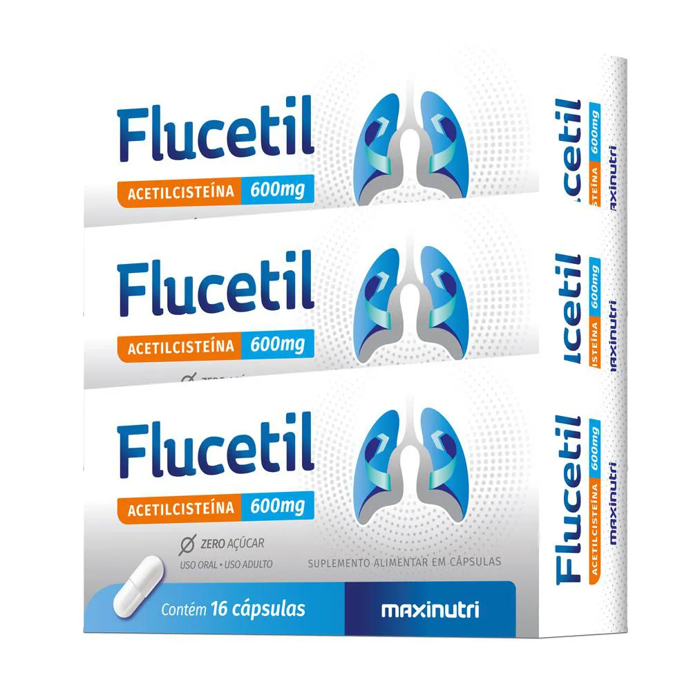 KIT 03 FLUCETIL ACETILCISTEíNA 600MG 16 CáPSULAS MAXINUTRI