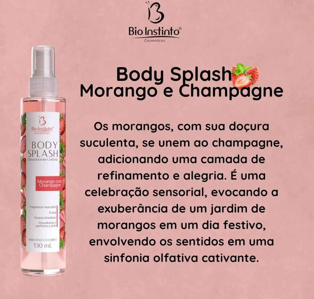 DESODORANTE COLôNIA BODY SPLASH MORANGO COM CHAMPAGNE 130ML BIO INSTINTO